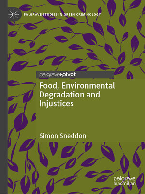 cover image of Food, Environmental Degradation and Injustices